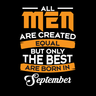 Motiv Geschenk Man - Männer - Vater Geburtstag September