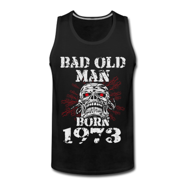 Geburtstag Geschenk Mann Tank Top - Böser Mann 1973 Geboren Geburtstag Männer Spruch