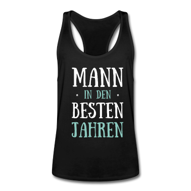 Geburtstag Geschenk Mann Tank Top - Geburtstag Mann in Den Besten Jahren Geburtstagspa