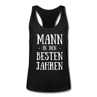 Geburtstag Geschenk Mann Tank Top - Geburtstag Mann in Den Besten Jahren Geburtstagspa