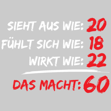 Motiv 60. Geburtstag Männer Frauen Geschenk