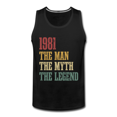 Geburtstag Geschenk Mann Tank Top - Jahrgang 1981 Geburtstag Mann Mythos Legende