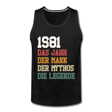 Geburtstag Geschenk Mann Tank Top - Jahrgang 1981 Geburtstag Mann Mythos Legende