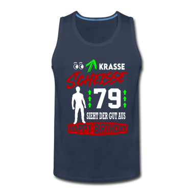 Geburtstag Geschenk Mann Tank Top - Sprüche Geburtstag Mann Gut aussehen Geschenk 79