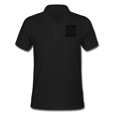 Geburtstag Geschenk Mann Poloshirt - August Geburtstag Mann
