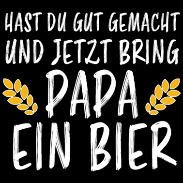 Motiv Papa Bier Lustiger Spruch Saufen Party Geschenk