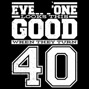 Motiv 40 Geburtstag Mann 40 Geburtstag