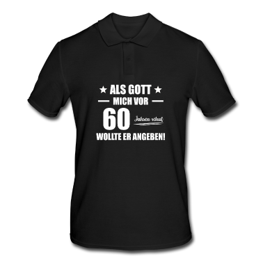 Geburtstag Geschenk Mann Poloshirt - 60. Geburtstag Mann Geschenkidee Tshirt