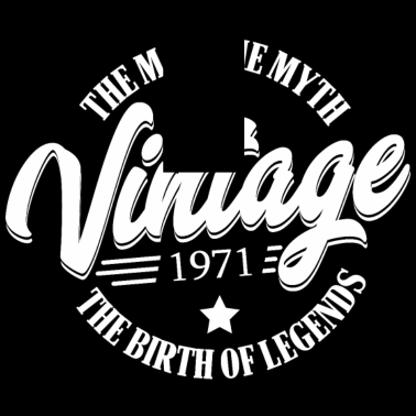 Motiv Mann Mythos Legende Jahrgang 1971 Geburtstag