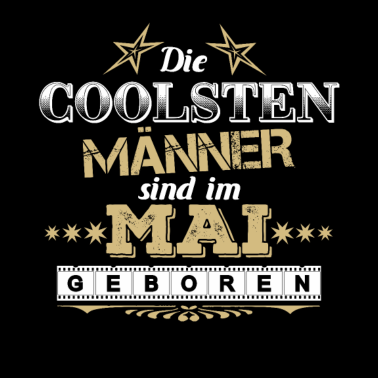 Motiv Geburtstag Männer im Mai coole Geschenkidee