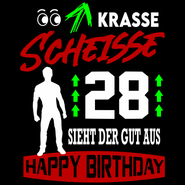 Motiv Sprüche Geburtstag Mann Gut aussehen Geschenk 28