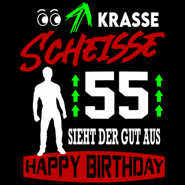 Motiv Sprüche Geburtstag Mann Gut aussehen Geschenk 55