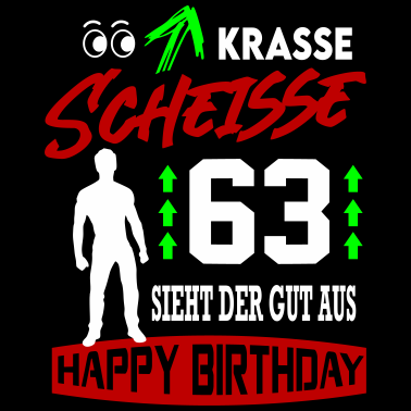 Motiv Sprüche Geburtstag Mann Gut aussehen Geschenk 63