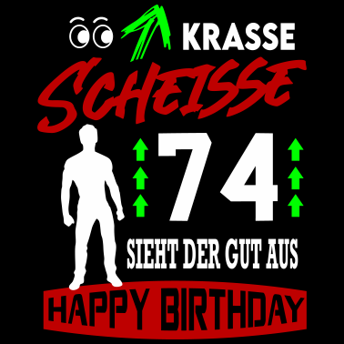 Motiv Sprüche Geburtstag Mann Gut aussehen Geschenk 74