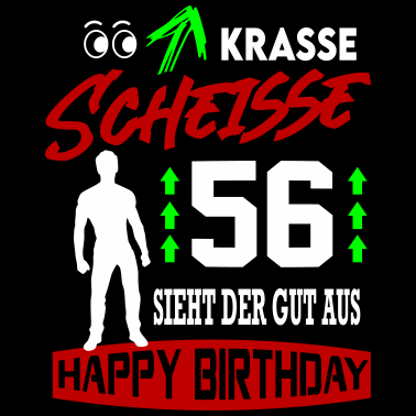 Motiv Sprüche Geburtstag Mann Gut aussehen Geschenk 56