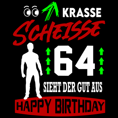 Motiv Sprüche Geburtstag Mann Gut aussehen Geschenk 64