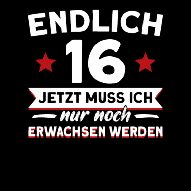 Motiv 16. Geburtstag Mann 16 Jahre Frau Geschenk