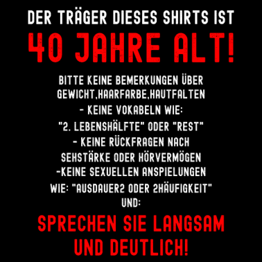 Motiv Lustige Geschenkideen Männer zum 40. Geburtstag