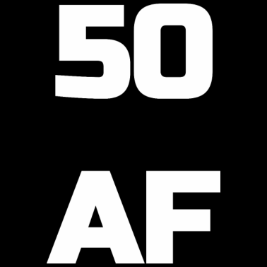 Motiv 50 AF - 50. Geburtstag Männer Frauen Fünfzig Geschenk