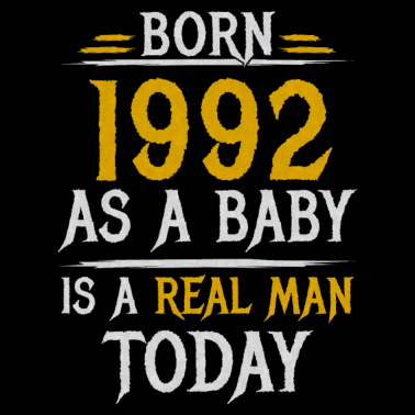 Motiv Männer Geburtstag 1992 Geboren Geschenk Mann