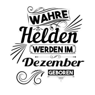 Motiv Dezember Geburtstag Männer