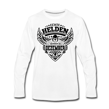 Geburtstag Geschenk Mann Langarmshirt - Dezember Geburtstag Männer