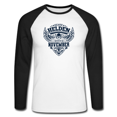 Geburtstag Geschenk Mann Langarmshirt - November Geburtstag Männer