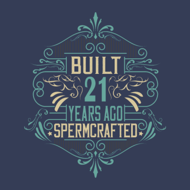 Motiv 21 geburtstag männer spermcrafted