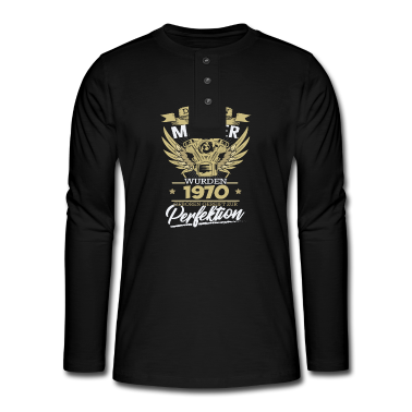 Geburtstag Geschenk Mann Langarmshirt - Geburtstag Männer 1970 Perfektion