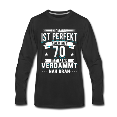 Geburtstag Geschenk Mann Langarmshirt - 70 Geburtstag Mann