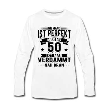 Geburtstag Geschenk Mann Langarmshirt - 50 Geburtstag Mann