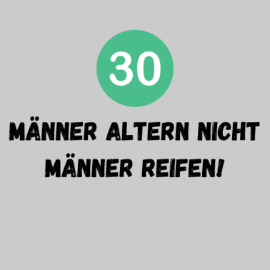 Motiv 30 Geburtstag Mann