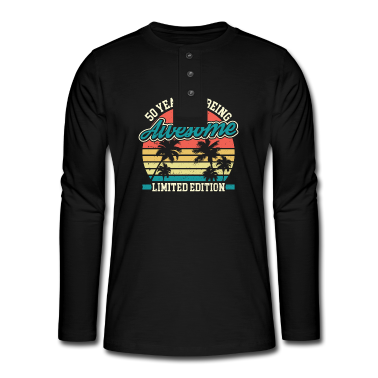 Geburtstag Geschenk Mann Langarmshirt - 50.Geburtstag 50.Geburtstag Mann 50