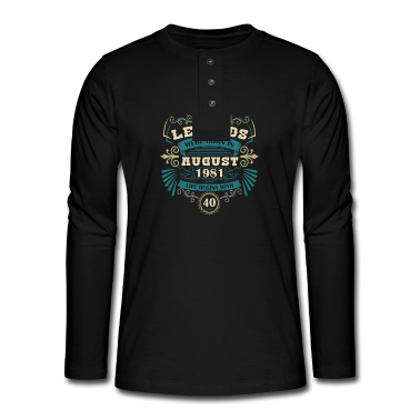 Geburtstag Geschenk Mann Langarmshirt - August 1981 40. Geburtstag Männer Frauen