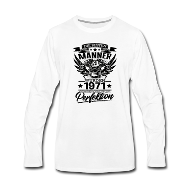 Geburtstag Geschenk Mann Langarmshirt - 50 Geburtstag Männer 1971 Gereift zur Perfektion