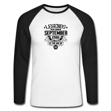 Geburtstag Geschenk Mann Langarmshirt - lustige Sprüche zum 40. Geburtstag Männer Frauen