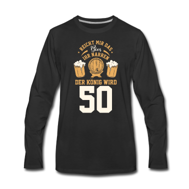 Geburtstag Geschenk Mann Langarmshirt - 50 Jahre Geburtstag Mann Männer Bier Geschenk