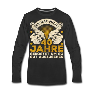 Geburtstag Geschenk Mann Langarmshirt - 40. Geburtstag Männer 40 Jahre 40 jährige Männer
