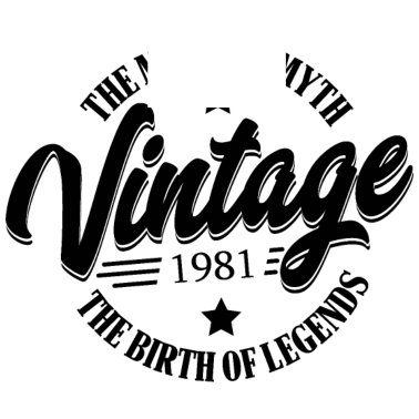 Motiv Mann Mythos Legende Jahrgang 1981 Geburtstag