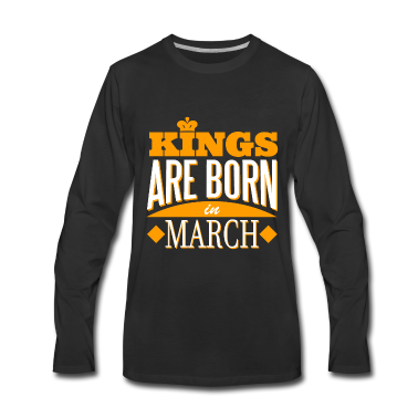 Geburtstag Geschenk Mann Langarmshirt - Männer Geburtstag März