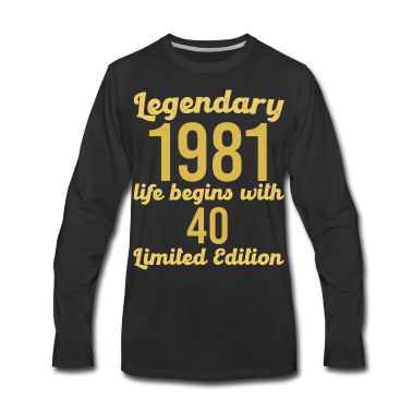 Geburtstag Geschenk Mann Langarmshirt - 40. Geburtstag Männer Legendär 1981