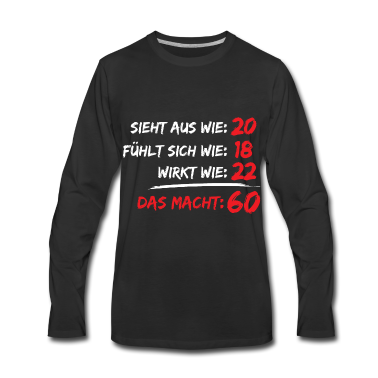 Geburtstag Geschenk Mann Langarmshirt - 60. Geburtstag Männer Frauen Geschenk