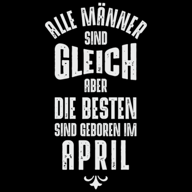 Motiv Männer Geburtstag April