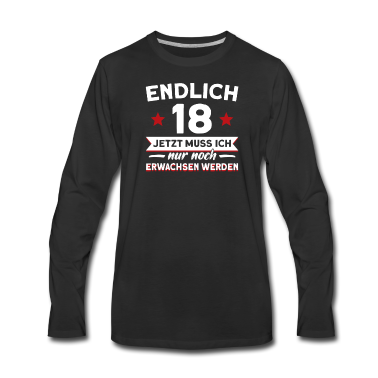 Geburtstag Geschenk Mann Langarmshirt - 18. Geburtstag Mann 18 Jahre Geburtstagfeier