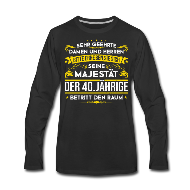 Geburtstag Geschenk Mann Langarmshirt - 40.Geburtstag Mann Frau Geschenk