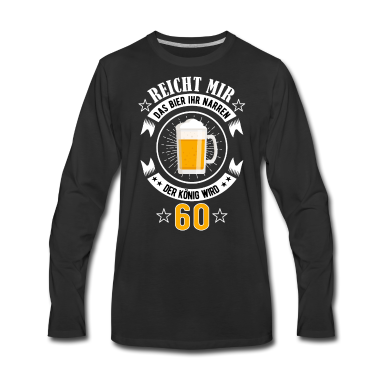 Geburtstag Geschenk Mann Langarmshirt - 60 geburtstag 60 Jahre 60er Geschenk Mann Herren