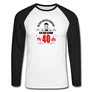 Geburtstag Geschenk Mann Langarmshirt - 40. Geburtstag Mann Geschenk lustig Geburtstag 40