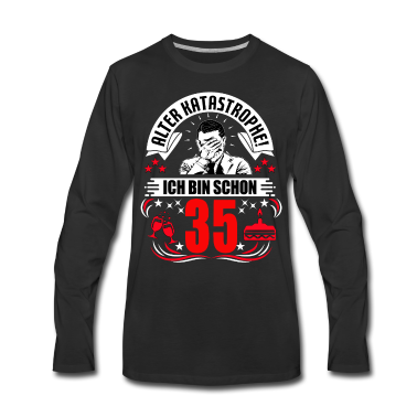 Geburtstag Geschenk Mann Langarmshirt - 35. Geburtstag Mann Geschenk lustig Geburtstag 35