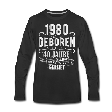 Geburtstag Geschenk Mann Langarmshirt - 40. Geburtstag Männer Perfektion September 1980