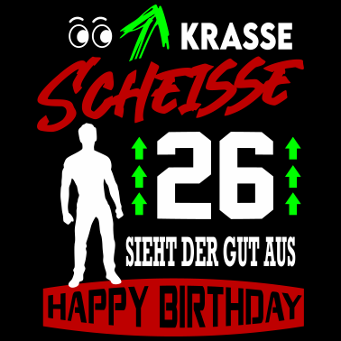 Motiv Sprüche Geburtstag Mann Gut aussehen Geschenk 26